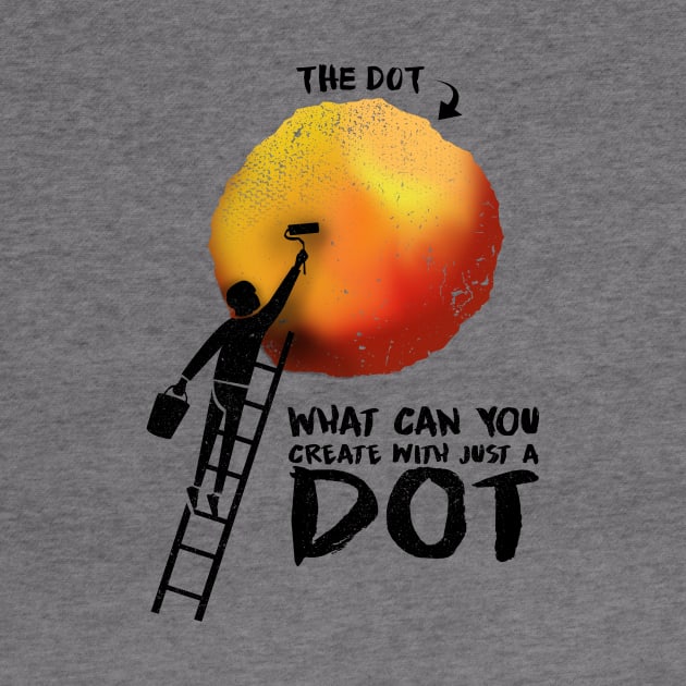 'What Can You Create' Cool International Dot Day Gift by ourwackyhome